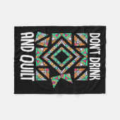 Dont Drink And Quilt Quilting Knitting Sewing Cro  Fleece Deken (Voorkant (Horizontaal))