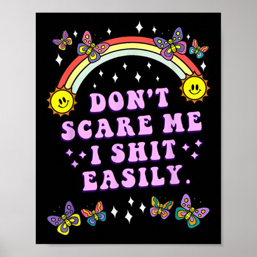 Don't E Me I Easily Funny Sarcastic Quote Men Wome Poster (Voorkant)