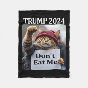 Don't Eat Me Cats voor Trump 2024 Fleece Deken