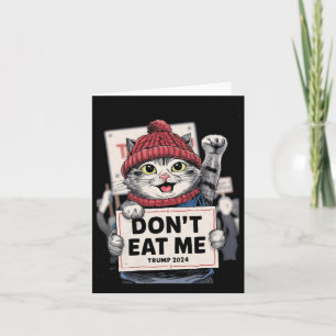 Don't Eat Me Cats voor Trump 2024 Kaart