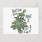Don't even think about it Christmas Tree Dog Feestdagenkaart (Voorkant)