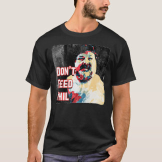Don't Feed Phil - Viva La Bam MTV T-shirt