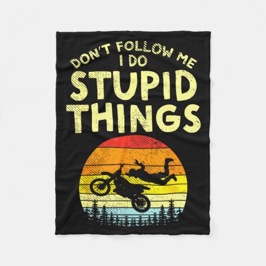 Dont Follow Me Stud Things Funny Motocross Dirt Bi Fleece Deken (Voorkant)