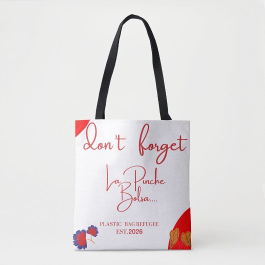 Don't forget la Pinche bolsa shopping tote bag (Devant)