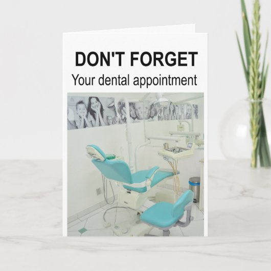Don't forget your dental appointment. kaart (Voorkant)