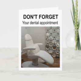 Don't forget your dental appointment. kaart