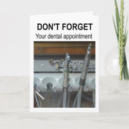 Don't forget your dental appointment. kaart
