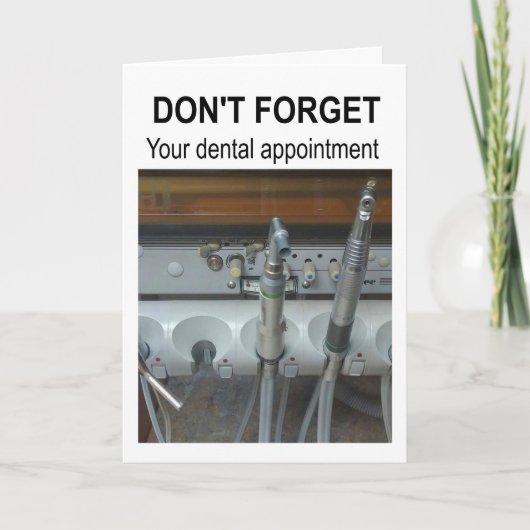 Don't forget your dental appointment. kaart (Voorkant)