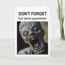 Don't forget your dental appointment. kaart
