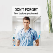 Don't forget your doctors appointment. kaart (Voorkant)