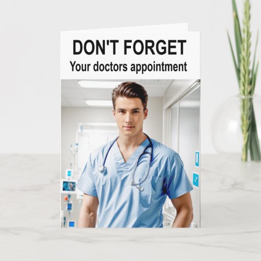Don't forget your doctors appointment. kaart (Voorkant)