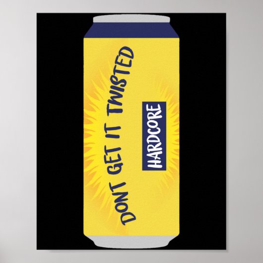 Dont Get It Twisted Tee Tea Meme Long Sleeve Poster (Voorkant)