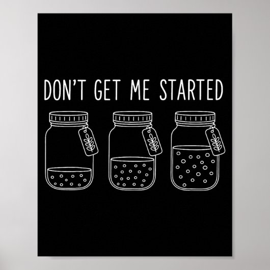 Don't Get Me Started  Poster (Voorkant)