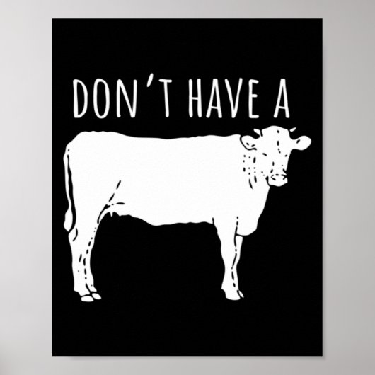 Dont Have A Cow  Poster (Voorkant)