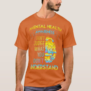 DONT JUDGE - BEWUSTMAKING VAN DE GEZONDHEID T-SHIRT