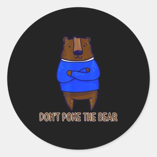 Don't Ke The Bear Gift  Ronde Sticker (Voorkant)