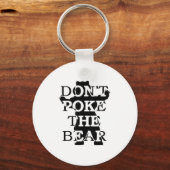 Don't Ke The Bear  Sleutelhanger (Voorkant)