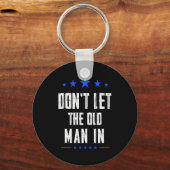 Dont Let The Old Man In _1  Sleutelhanger (Voorkant)