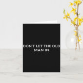 Don't Let The Old Man In Kaart (Gele Bloem)
