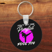 Dont Let The Ponytail Fool You I Funny Karate Sleutelhanger (Voorkant)