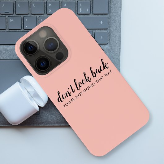 Don't Look Back | Uplifting Peachy Pink