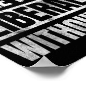 Don't Make Fun Of Liberals Without Me  Poster (Hoek)