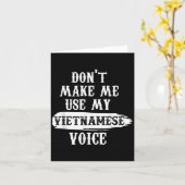 Don't Make Me Use My Vietnamese Voice Kaart (Gele Bloem)