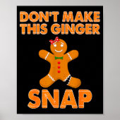 Don't Make This Ginger Snap Funny Joke Cookie Bake Poster (Voorkant)