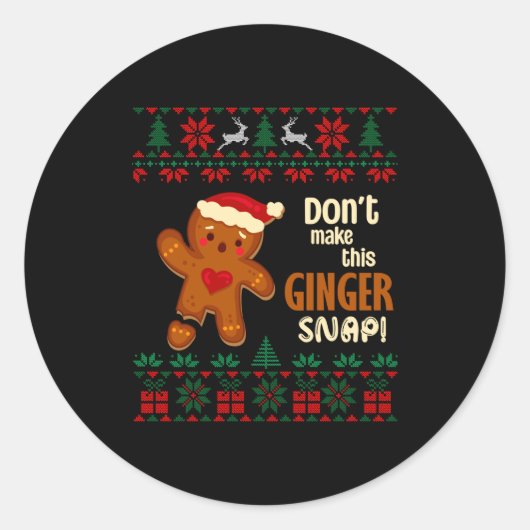 Don't Make This Ginger Snap Redhead Ugly Christmas Ronde Sticker (Voorkant)