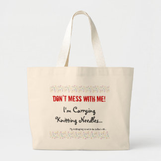 Dont Mess met mijn brei Grote Tote Bag