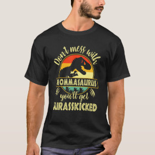 Dont Mess met Mommasaurus.. krijg je Jurasskisch T-shirt
