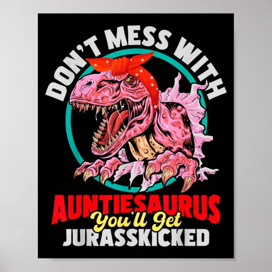 Don't Mess With Auntiesaurus - Aunty Auntie Gender Poster (Voorkant)