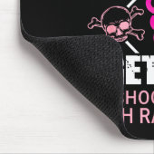 Don't Mess With Me I Get Paid To Shoot People With Muismat (Hoek)