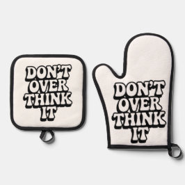 Don't Over Think It!  Ovenwant & Pannenlap Set
