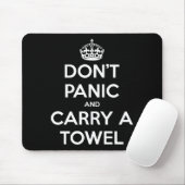 Dont Panic And Carry A Towel  Muismat (Met muis)