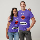 Dont Panic Im A Plumber T-shirt (Unisex)