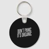 Don't Panic It's Organic  Sleutelhanger (Voorkant)