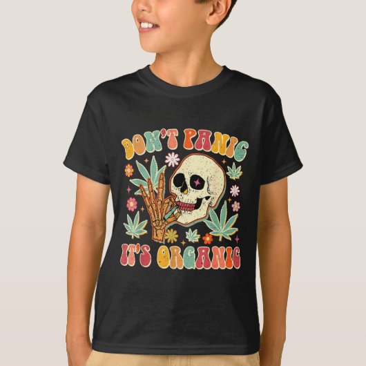 Don't Panic It's Organic Weed Skull  T-shirt (Voorkant)