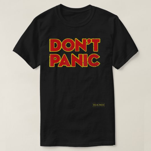 Dont Panic  verontrust T-shirt (Design voorkant)