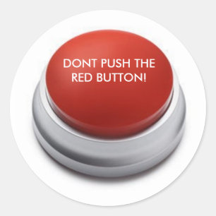 DONT PUSH DE RODE BUTTON! RONDE STICKER