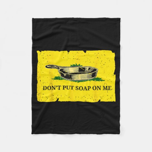 Don't Put Soap On Me  Fleece Deken (Voorkant)