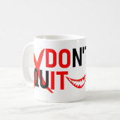 DON'T QUIT – Bold Red Motivation Design Koffiemok (Voorkant links)