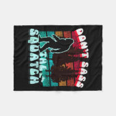 Dont S The Squatch Funny Pun Joke Fleece Deken (Voorkant (Horizontaal))