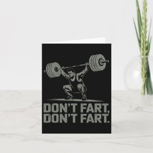 Don't scheet Grappig Gewichtheffen Joke Gym Humor Kaart (Voorkant)
