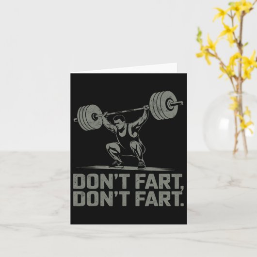 Don't scheet Grappig Gewichtheffen Joke Gym Humor Kaart (Gele Bloem)