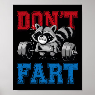 Don't scheet grappig Wasbeer Gym Fitness Workout G Poster