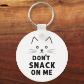 Don't Snack On Me Funny Cat Lover 2024 Sleutelhanger (Voorkant)