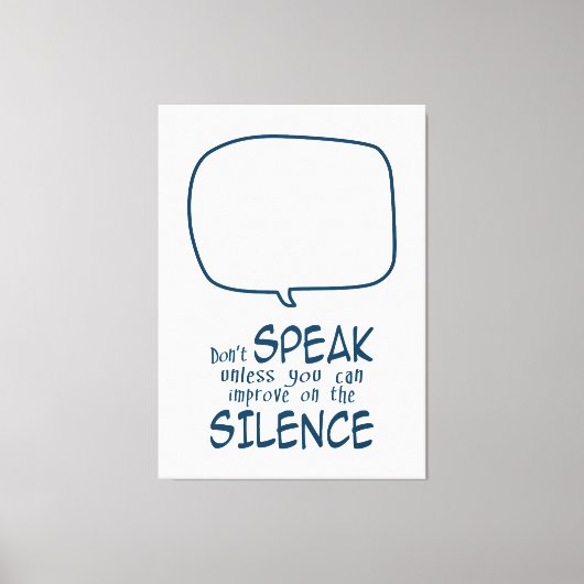 Don't Speak Canvas Afdruk (Voorkant)