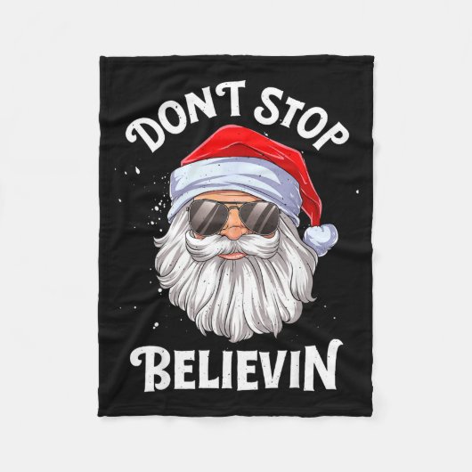 Dont Stop Believin Santa Funny Christmas Fleece Deken (Voorkant)