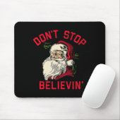Don't Stop Believing, Funny Santa, Winter Christma Muismat (Met muis)